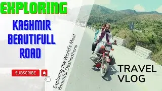Exploring beautiful road of Kashmir | Owaisalitv |