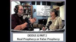 Bible Study: Real Prophecy or False Prophecy: Which is it?
