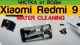 Xiaomi Redmi 9 - Cleaning After Water Disassembly