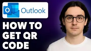 How To Get Microsoft Outlook Qr Code [2025 Guide]