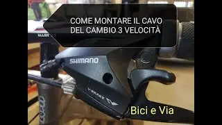 Come cambiare il cavo del cambio di una bici - bici e via -