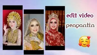 CARA EDIT VIDEO PENGANTIN YANG VIRAL DI TIK TOK
