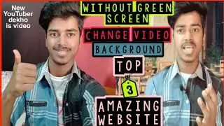 How to change video background without green screen on android | Top 3 Website you should try