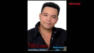 EDDY LOPEZ QUE TE VAYA BONITO bachata vieja