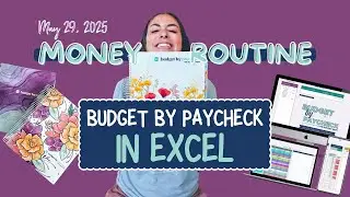Money Routine | Budget By Paycheck In Excel