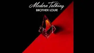 Modern Talking - Brother Louie (Audio Video)