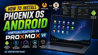 Phoenix OS virtualized in Proxmox | How To install and configure Phoenix OS On Proxmox VE