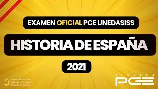 ✔️ EXAMEN PCE SELECTIVIDAD 2021 HISTORIA DE ESPAÑA RESUELTO ⭐ Escuela PCE