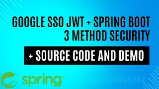 Enriching a Google JWT with Roles and enabling the PreAuthorize annotaiton