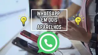Como Usar o WhatsApp em Dois Celulares com o Mesmo Número! #WhatsAppDuplo #DicasWhatsApp