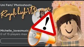 For my ppl who are using my VIP server in Royale high