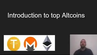 Introduction to Top Altcoins - Trading Cryptocurrency