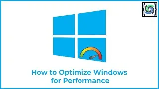 How to Optimize Your Windows Computer for More Performance