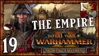 THE HERO OF KISLEV! | WARHAMMER II - Mortal Empires (The Empire) #19 | SurrealBeliefs