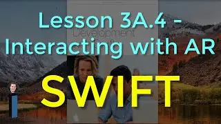 Lesson 3A.4: Interacting with Augmented Reality - App Development with Swift