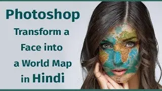 How to Transform a Face into a World Map texture in Photosho