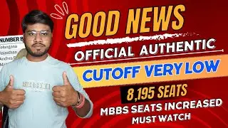 Good News - NEET 2023 Will get College on LOW MARKS | 8195 MBBS Seats Increased | NEET 2023 Result👍👍