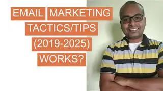 Email Marketing(Tips)-(2019-2025) Works!!!