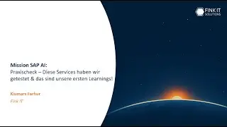 FITS DAYS 2025 | Mission SAP AI Praxis: Diese Services haben wir getestet, das sind die Learnings!