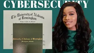 Revealing my Masters in Cybersecurity Degree from the University of Alabama at Birmingham UAB