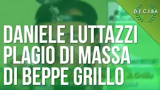 DANIELE LUTTAZZI - PLAGIO DI MASSA DI BEPPE GRILLO