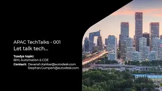 001 - APAC TechTalks - Lets Talk all things tech in design to fabrication