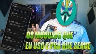 OS MODULOS DE MAGISK QUE EU USO E PRA QUE SERVE ATENÇÃO VIU