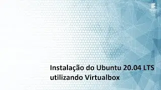 Como criar máquina virtual do Ubuntu 20.04 LTS com Virtulabox.