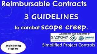 Reimbursable Contracts - Combating Scope Creep