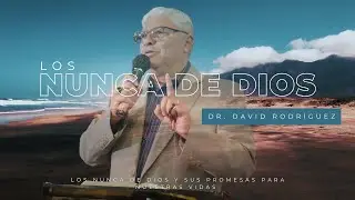 Los nunca de Dios (Parte l) | TBB El Redentor