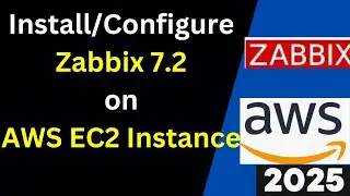 🚀 Install Zabbix 7.2 on AWS EC2 with MySQL Like a Pro!