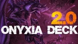 Hearthstone - Improved Onyxia Druid Deck