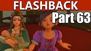 Dragon Quest 11 Walkthrough | Dundrasil Castle Flashback | Part 63