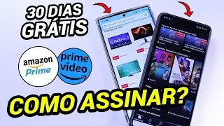 Como ASSINAR o Amazon Prime e Prime Vídeo pelo Celular com 30 Dias Grátis Rápido e fácil