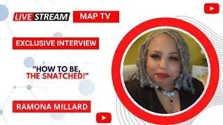 "How to Be Snatched" Interview with Ramona Millard.