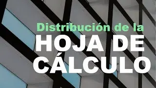 Distribución de la hoja de cálculo