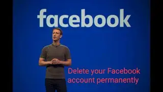 PERMANENT DELETE YOUR FACEBOOK ACCOUNT WITHOUT ANY PROBLEM SIMPLE अपने फेसबुक अकाउंट को हमेशा के लिए