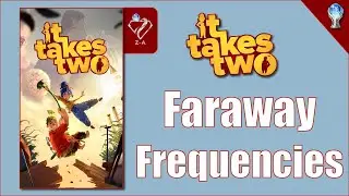 it takes two faraway frequencies trophy