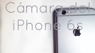 Probando la cámara del iPhone 6s!