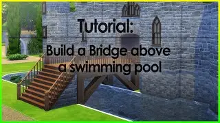 Tutorial: Build a Bridge above a swimming pool