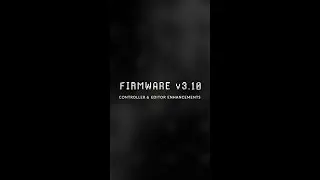 New Firmware v3.10 Enhancements #Shorts