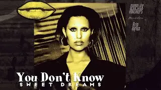 RAYE, La Bouche - YOU DON'T KNOW SWEET DREAMS (Full) | Arin x MixmstrStel | AN INFLUX OF MASHUPS