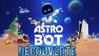 Astro Bot (LE GOTY ? OUI !!!) | Découverte Gameplay FR