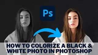 How To Colorize A Black & White Photo In Photoshop And Using A.I Tools