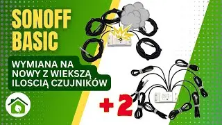 Nowy Czujnika Sonoff. Wymiana + konfiguracja!
