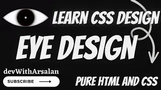 Eye Design with HTML and CSS for beginners | PURE HTML CSS | HTML, and CSS in Hindi