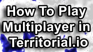 How to play territorial.io multiplayer