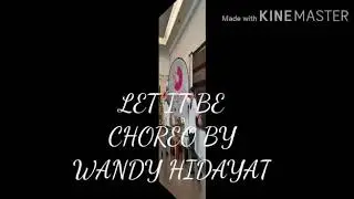 Let It Be Line Dance by Wandy Hidayat ( Mei 2020 )