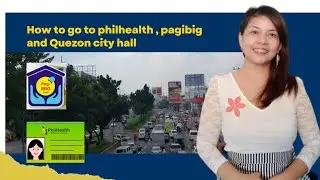 how to go to  #Philhealth, #Pagibig office  and City Hall ng Qc? para sa health Certificate #travel