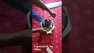 V Guard BLDC fan fitting